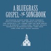 A Bluegrass Gospel Songbook, 2011