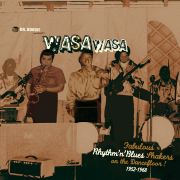 Dr. Boogie Presents Wasa Wasa (Fabulous Rhythm'n' Blues Shakers on the Dancefloor 1952 - 1968) - Artisti Vari