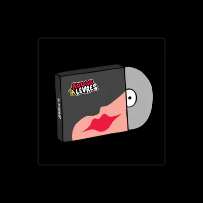 Listen to Rouge à Lèvres, watch music videos, read bio, see tour dates & more!