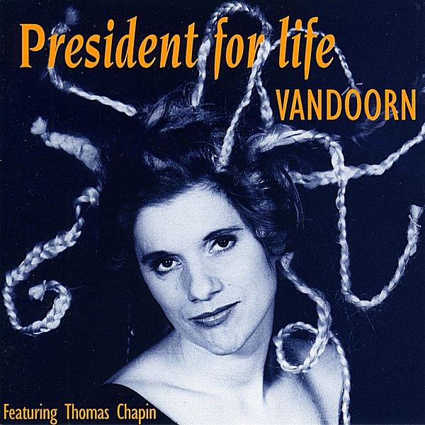Обложка альбома «President for Life (feat. Thomas Chapin)» — Vandoorn