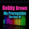 Bobby Brown - My Prerogative  (Instrumental Version) [Re-Recorded]