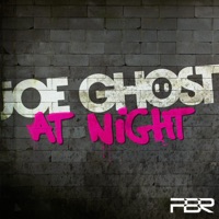 At Night - Joe Ghost