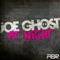 At Night (Bassjackers Mix) - Joe Ghost lyrics