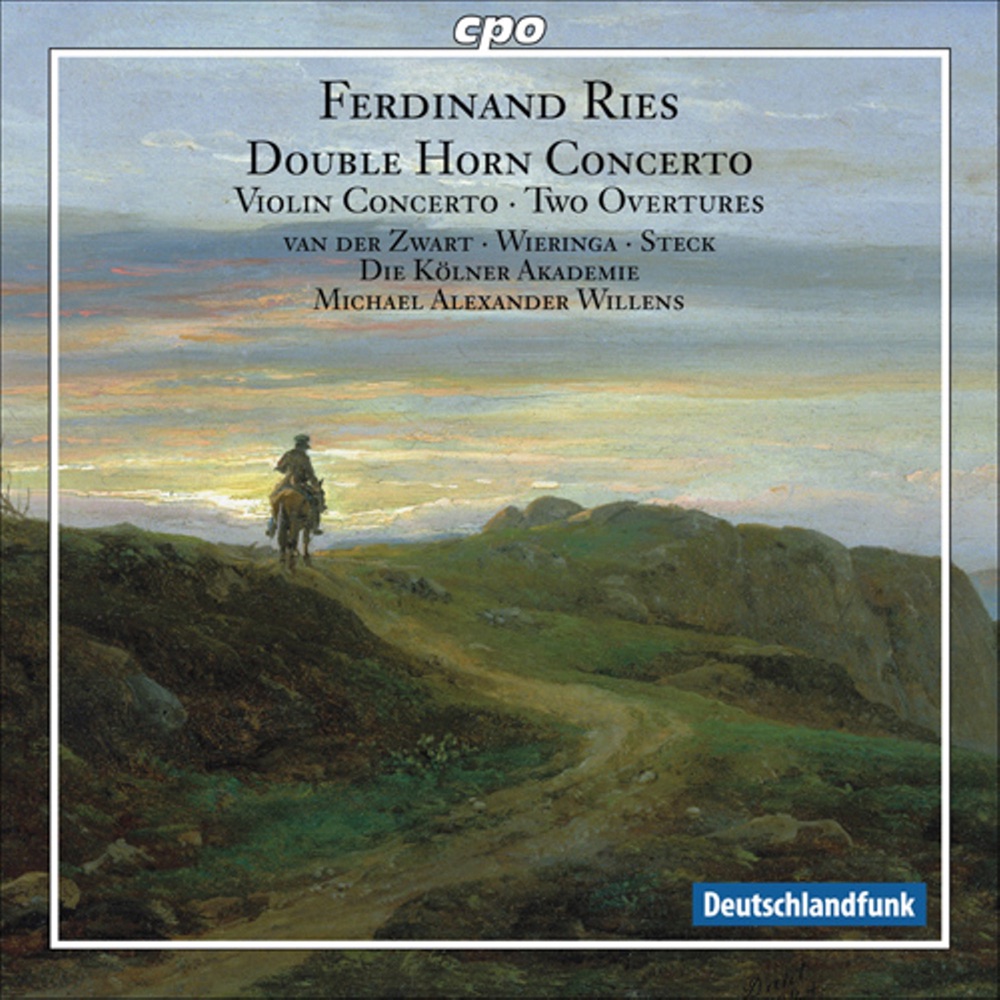 Обложка альбома «Ries, F.: Concerto for 2 Horns, Woo 19 - Violin Concerto No. 1 - Overtures To Die Rauberbraut and The Sorceress» — Die Kölner Akademie, Michael Alexander Willens, Teunis Van Der Zwart, Erwin Wieringa & Anton Steck