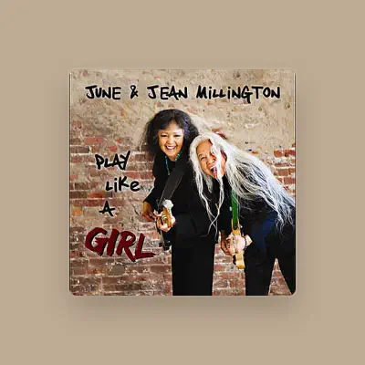 Listen to June and Jean Millington, watch music videos, read bio, see tour dates & more!