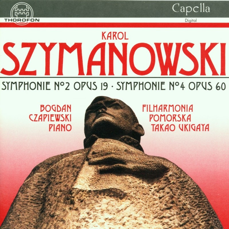 Обложка альбома «Szymanowski: Sinfonien» — Filharmonia Pomorska & Bogdan Czapiewski