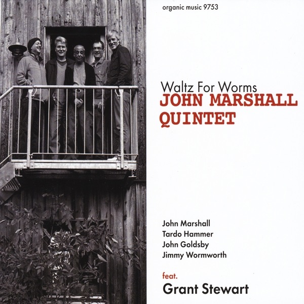 Обложка альбома «Waltz For Worms» — John Marshall