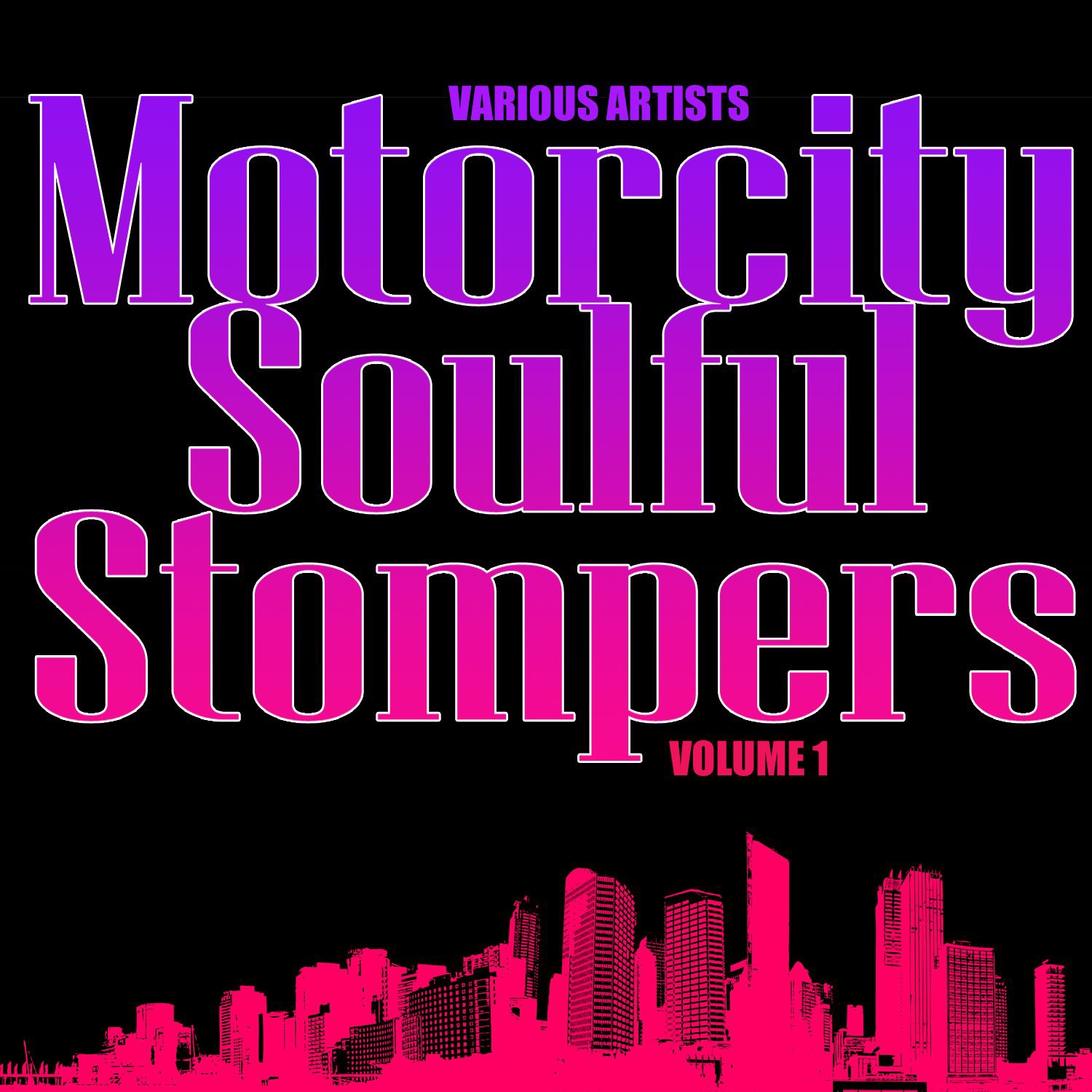 Motorcity Soulful Stompers, Vol. 1