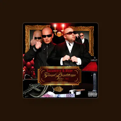 Listen to Sazamyzy & Hype, watch music videos, read bio, see tour dates & more!