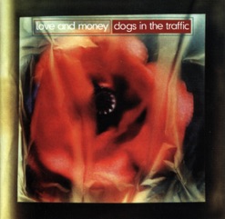 DOGS IN THE TRAFFIC cover art