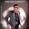 Vernon Garrett - Don't Make Me Pay for His Mistakes
