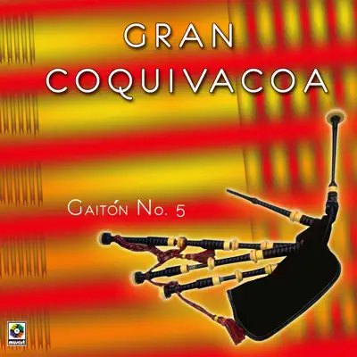 Gaiton N°5 - Gran Coquivacoa Gaiton N°5 - Gran Coquivacoa