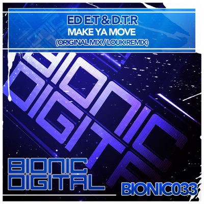 Make Ya Move - Single