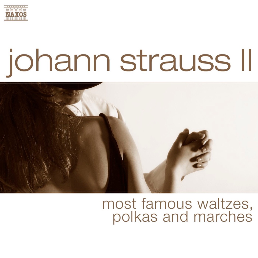 Обложка альбома «Strauss II: Most Famous Waltzes, Polkas and Marches» — Bratislava Radio Symphony Orchestra & Ondrej Lenárd