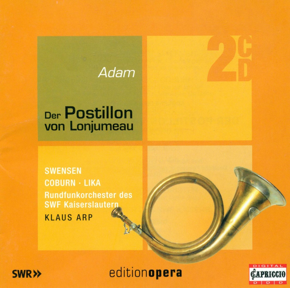 Обложка альбома «A. Adam: Le Postillon de Lonjumeau» — Pamela Coburn, Klaus Arp & Kaiserslautern SWF Radio Orchestra