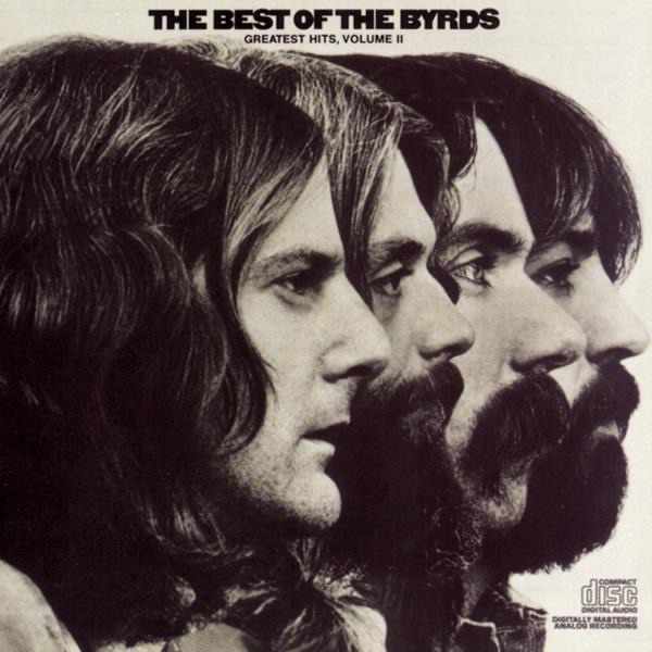 Обложка альбома «The Best of the Byrds - Greatest Hits, Vol. II» — The Byrds