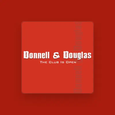 Listen to Donnell & Douglas, watch music videos, read bio, see tour dates & more!