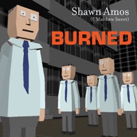 Burned (feat. Matthew Sweet) - Single - Shawn Amos