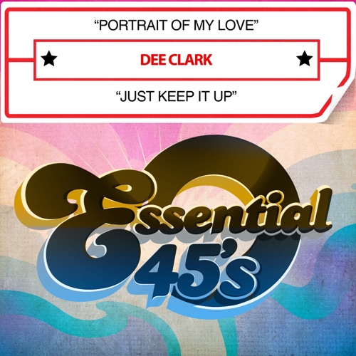 Portrait Of My Love / Just Keep It Up (Digital 45) - Single