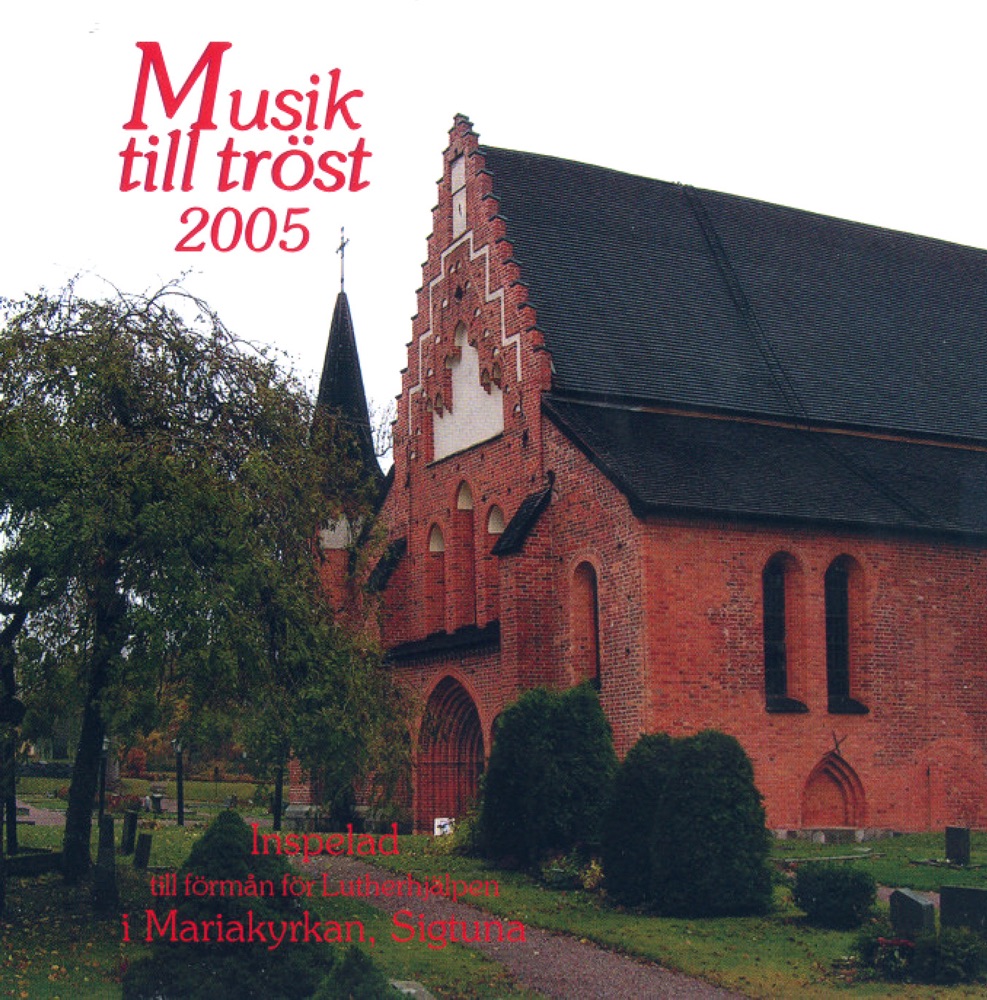 Обложка альбома «Musik Till Trost 2005» — Stig Bengtson, Kinga Prada, Alica Tserkovnaja, Josefin Hagvide, Mathias Kjellgren, Bengt Christiansson, Kristina Kaufeldt, Josefine Nilsson, Eje Kaufeldt & Mats Rodius