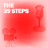 The 39 Steps: Classic Movies on the Radio - Lux Radio Theatre Cover Art