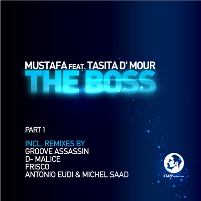 The Boss (feat. Tasita D'Mour)