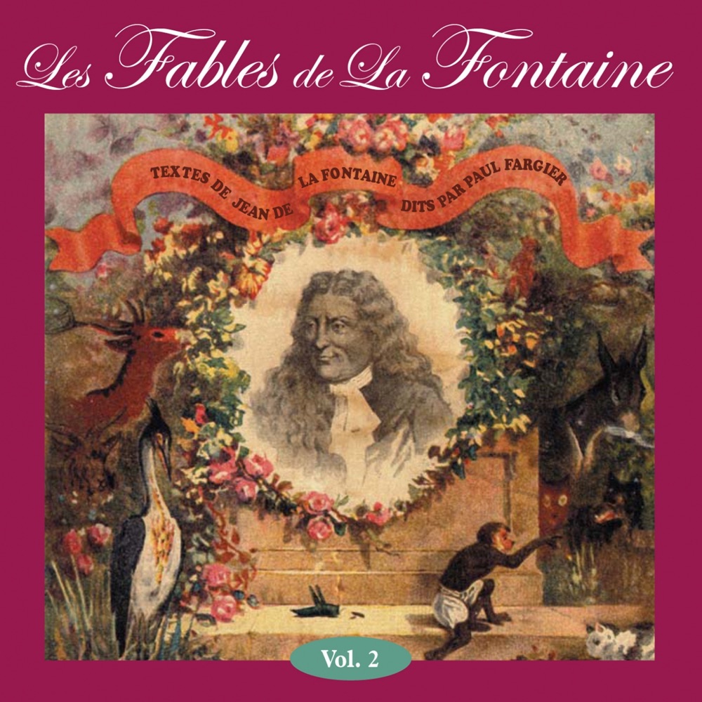 Обложка альбома «Les fables de la fontaine, vol. 2» — Paul Fargier & Phil Yosta