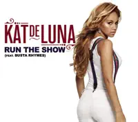 Run the Show — Kat DeLuna