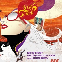 Last Touch (feat. Kijahman) - Single - Gavin Hellfloor & Mike Post