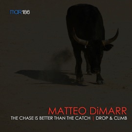 Drop and Climb (Original Mix) Matteo DiMarr