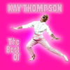 The Best of Kay Thompson - Kay Thompson new Single