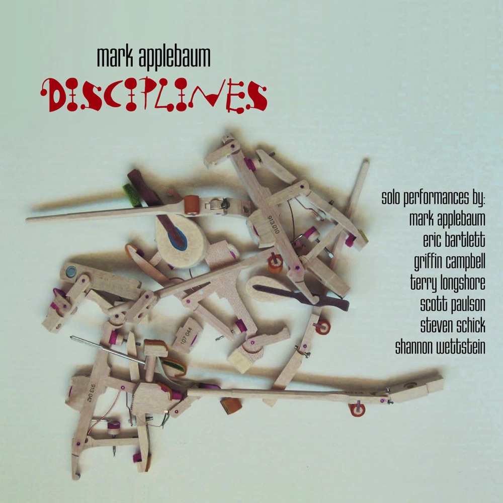Обложка альбома «Applebaum, M.: Disciplines - Sargasso - Narcissus - Janus Cycle - Neo-Tribes - Entre Funerailles Ii» — Eric Bartlett, Steven Schick, Mark Applebaum, Scott Paulson, Griffin Campbell, Terry Longshore & Shannon Wettstein