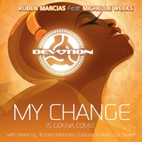 My Change (Is Gonna Come) - EP - Ruben Mancias