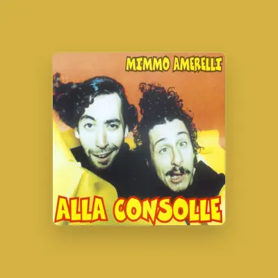 Listen to Mimmo Amerelli, watch music videos, read bio, see tour dates & more!