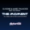 The Moment (feat. Gus Simon) [Original] - DJ Kone & Marc Palacios lyrics