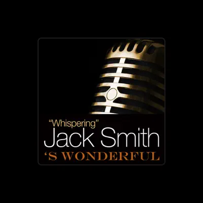 Listen to Whispering Jack Smith, watch music videos, read bio, see tour dates & more!