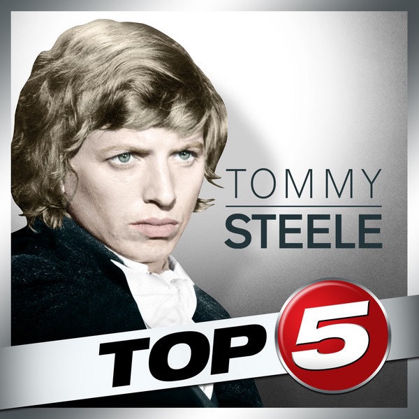 Обложка альбома «Top 5: Tommy Steele - EP» — Tommy Steele