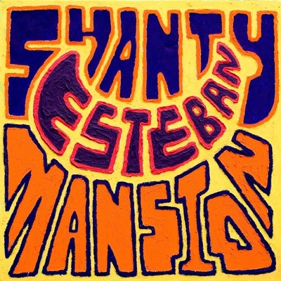 Shanty Mansion - Single