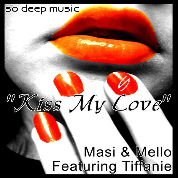 Kiss My Love (Sted-E Electro Love Dub)