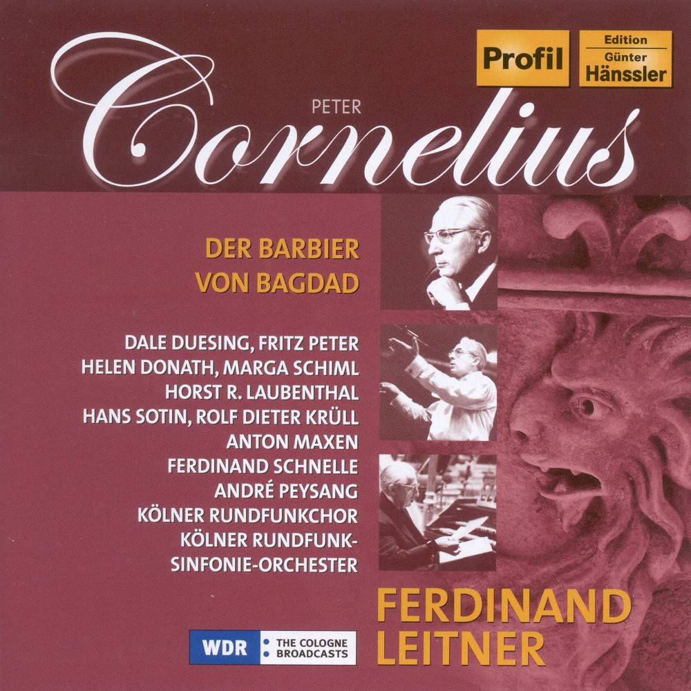 Обложка альбома «Cornelius, P.: Barbier Von Bagdad (Der)» — Hans Sotin, Marga Schiml, Helen Donath, Dale Duesing, West German Radio Chorus, West German Radio Symphony Orchestra, Fritz Peter, Horst Laubenthal, Rolf Dieter Krull, Anton Maxen, Ferdinand Schnelle & Andre Peysang