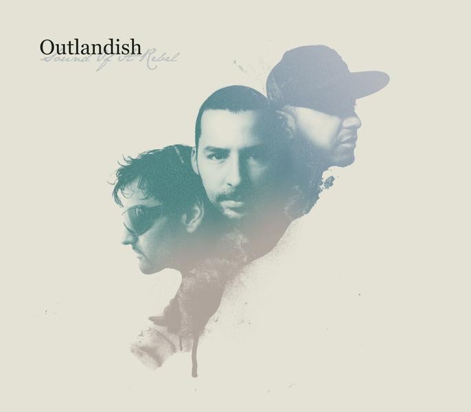 Обложка альбома «Sound of a Rebel» — Outlandish