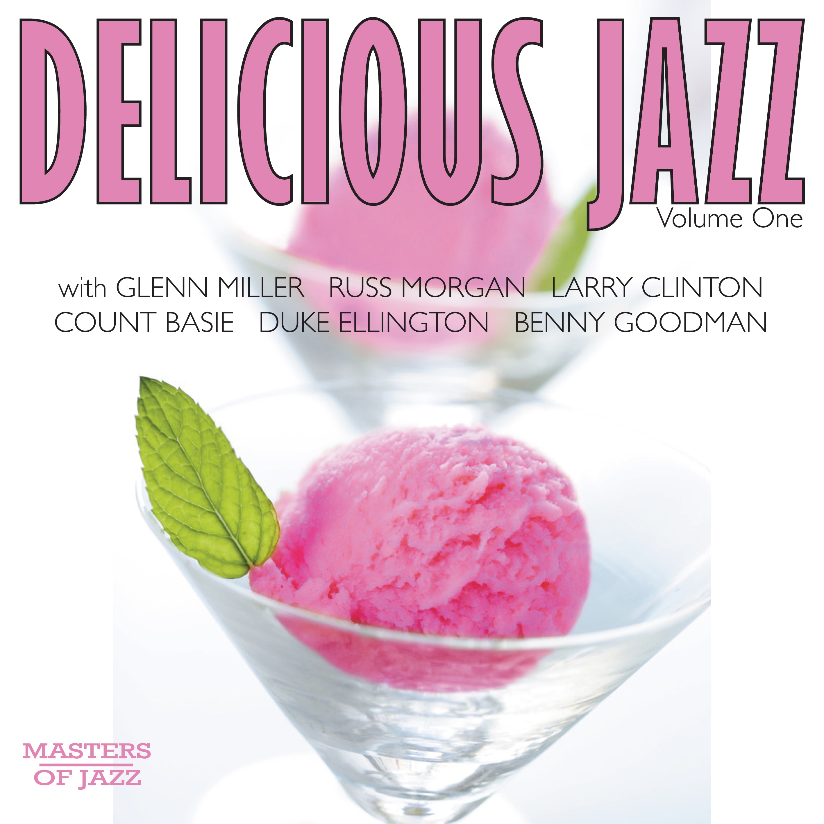Delicious Jazz Volume One