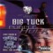 T.U.C.K. (Screwed) - Big Tuck lyrics