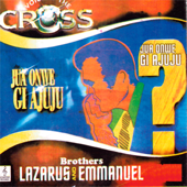 Cover art for Okworom Nwuo by Voice Of The Cross Brothers Lazarus & Emmanuel