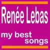 Renée Lebas - Garde l'espérance