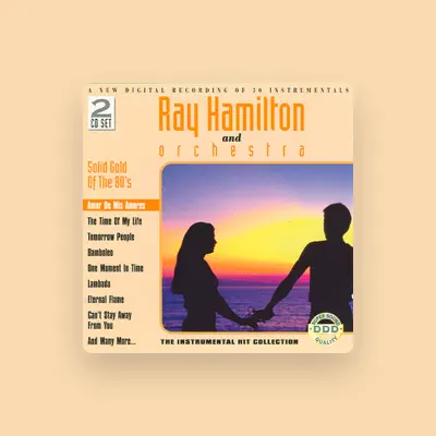 Listen to Ray Hamilton Orchestra, watch music videos, read bio, see tour dates & more!
