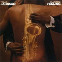 Plays With Feeling - Willis Jackson