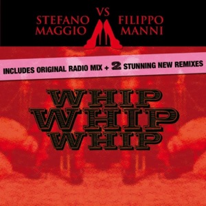 Whip Whip Whip - Single