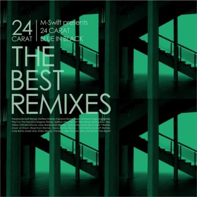 The Best Remixes (M-Swift Presents 24 Carat)