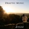 Evol - Draztic Music lyrics